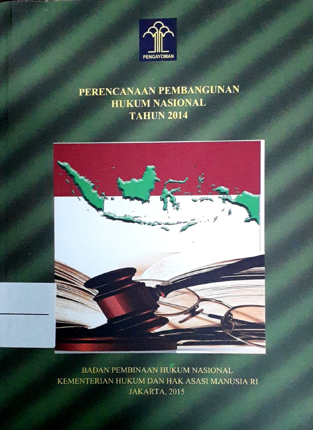 Perencanaan Pembangunan Hukum Nasional Tahun 2014