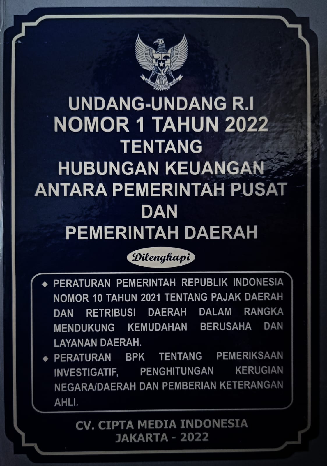 UU RI NO 1 Th 2022 tentang hubungan keuangan antara pemerintah pusat dan pemerintah daerah