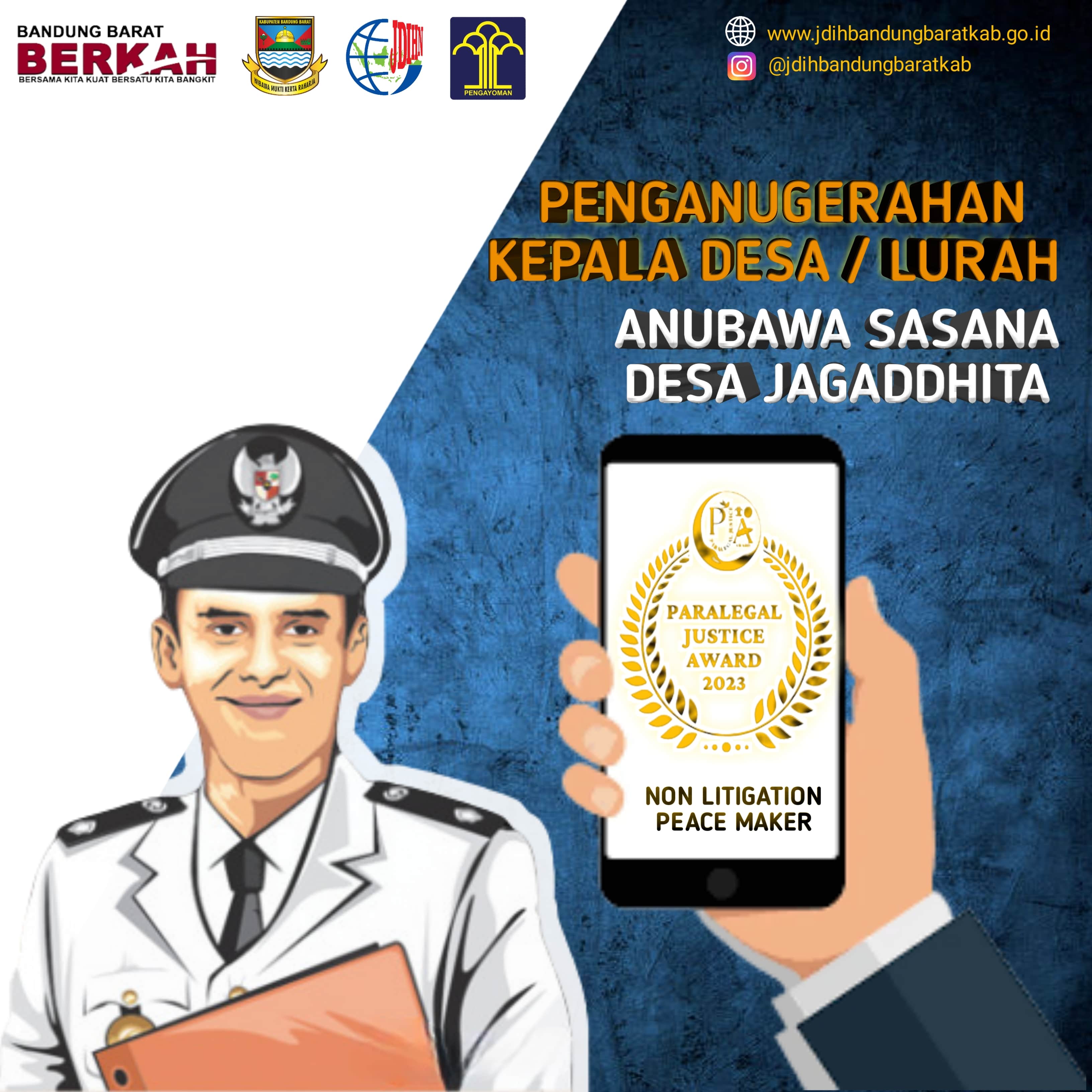 BPHN GELAR PARALEGAL JUSTICE AWARD BAGI KADES / LURAH JURU DAMAI